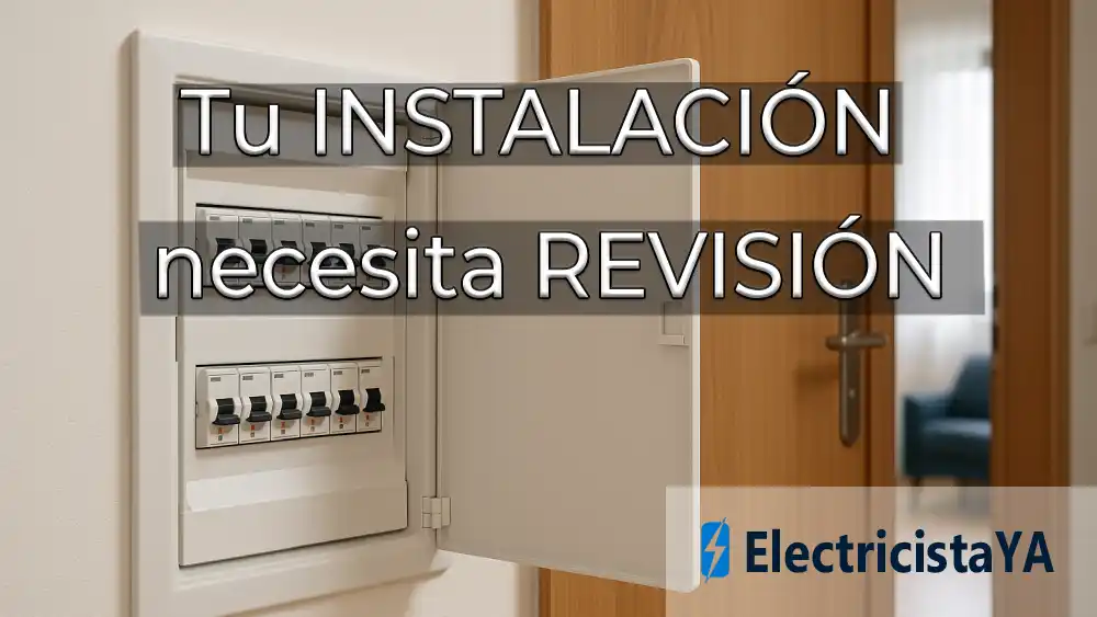 señales de que tu instalación eléctrica necesita una revisión